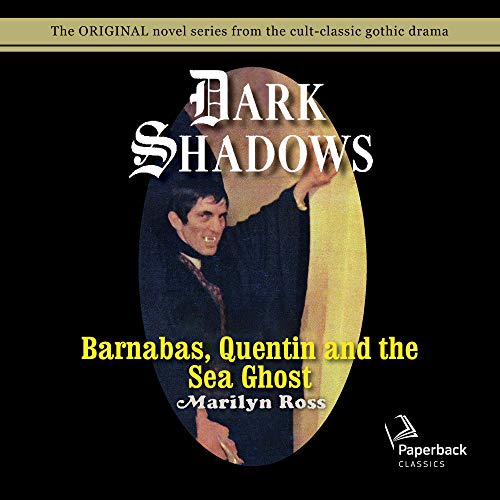 Cover of Barnabas, Quentin and the Sea Ghost
