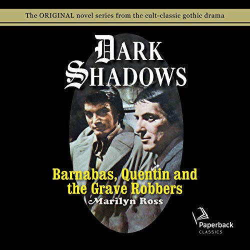 Cover of Barnabas, Quentin and the Grave Robbers