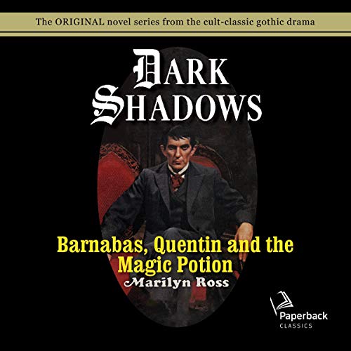 Cover of Barnabas, Quentin and the Magic Potion