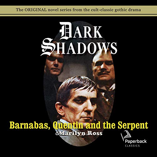 Cover of Barnabas, Quentin and the Serpent