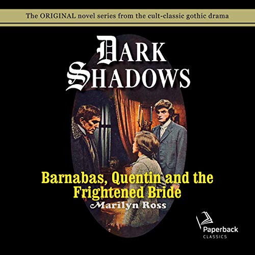 Cover of Barnabas, Quentin and the Frightened Bride