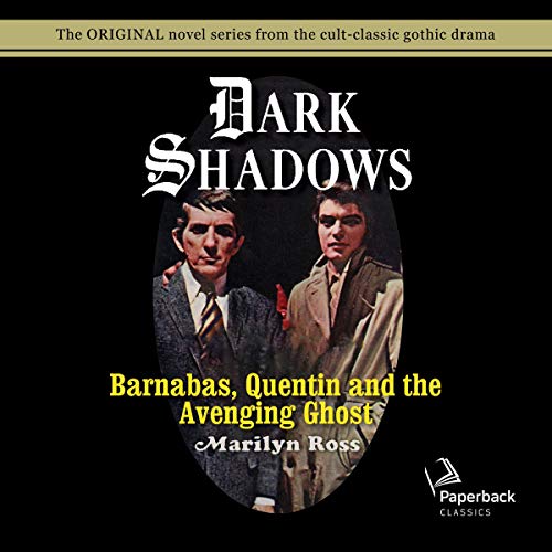 Cover of Barnabas, Quentin and the Avenging Ghost