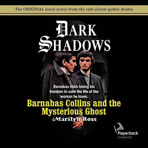 Cover of Barnabas Collins and the Mysterious Ghost