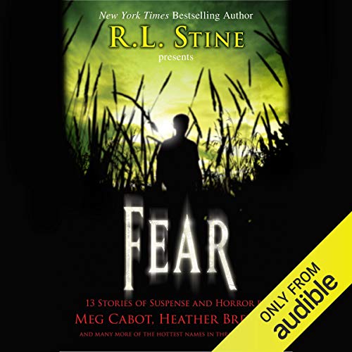 Cover of Fear: 13 Stories of Suspense and Horror