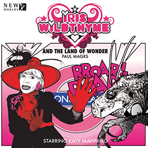 Cover of Iris Wildthyme - The Land of Wonder
