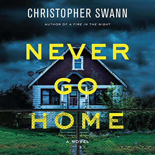 Cover of Never Go Home