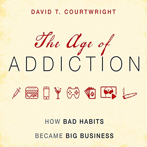 Cover of The Age of Addiction