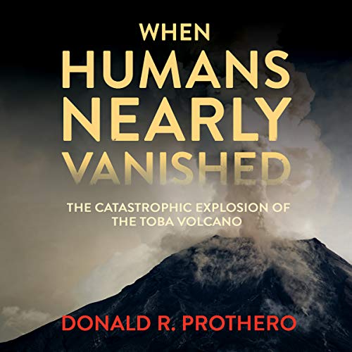 Cover of When Humans Nearly Vanished