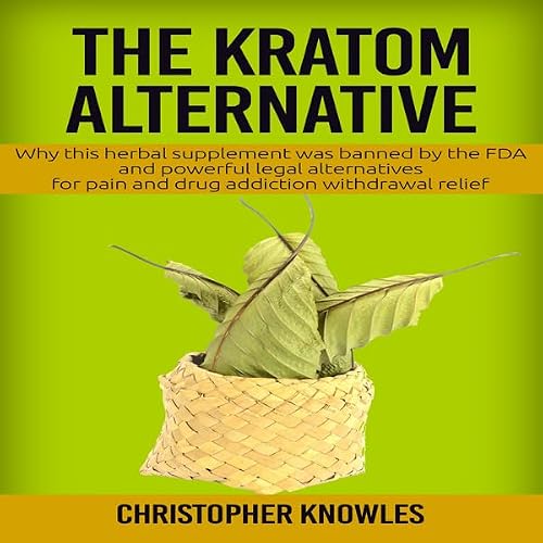 Cover of The Kratom Alternative