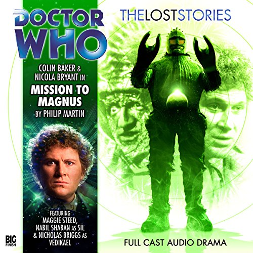 Cover of Doctor Who - The Lost Stories - Mission to Magnus