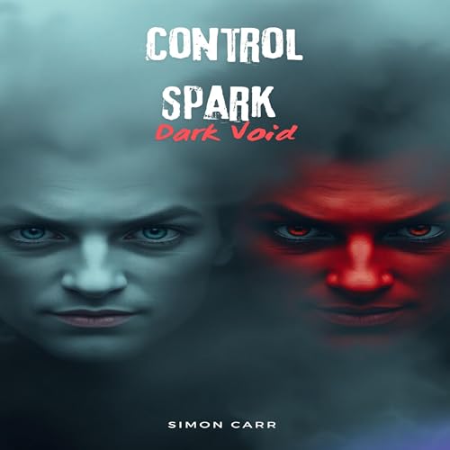 Cover of Control Spark Dark Void