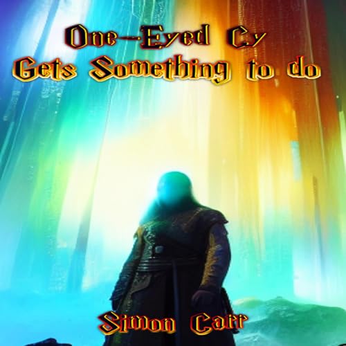 Cover of One-Eyed Cy Gets Something to Do