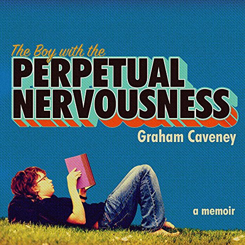 Cover of The Boy with the Perpetual Nervousness