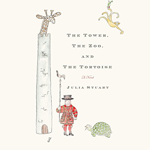 Cover of The Tower, The Zoo, and The Tortoise