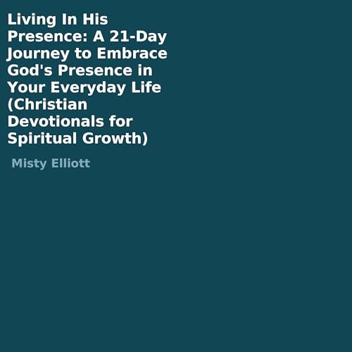 Cover of Living in His Presence