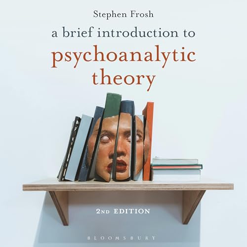 Cover of A Brief Introduction to Psychoanalytic Theory
