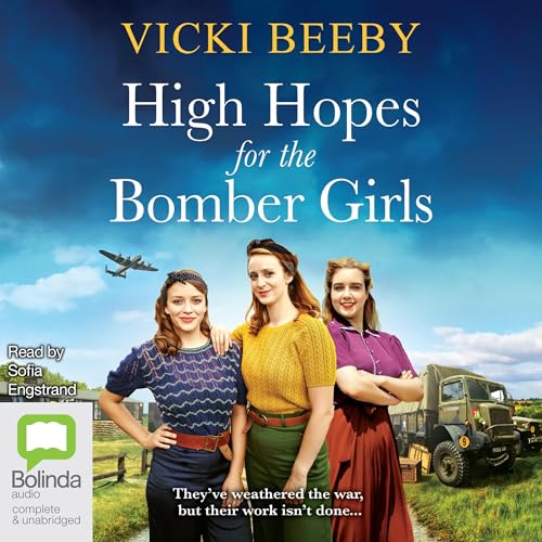 Cover of High Hopes for the Bomber Girls