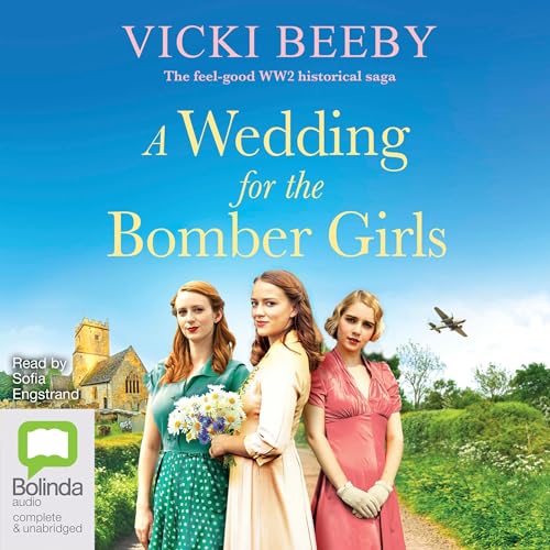 Cover of A Wedding for the Bomber Girls