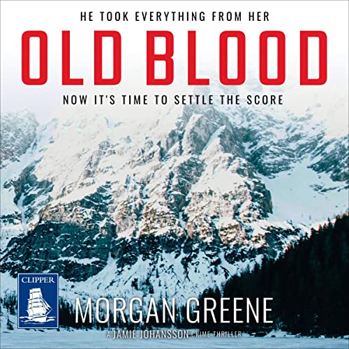 Cover of Old Blood: The Hotly Anticipated And Relentless Third Instalment