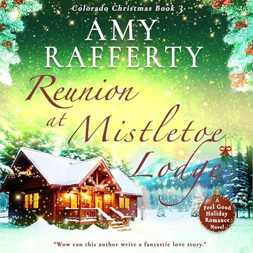 Cover of Reunion at Mistletoe Lodge