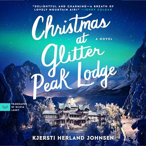 Cover of Christmas at Glitter Peak Lodge