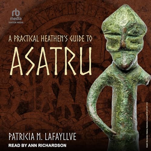 Cover of A Practical Heathen's Guide to Asatru