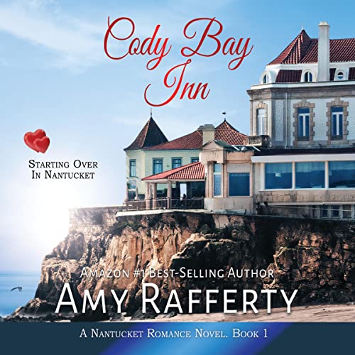 Cover of Cody Bay Inn: Starting Over in Nantucket