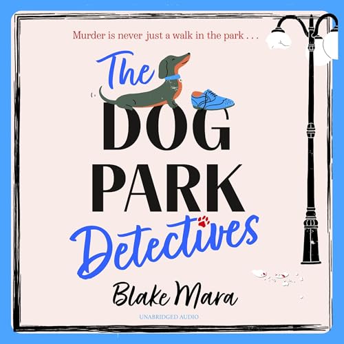 Cover of The Dog Park Detectives