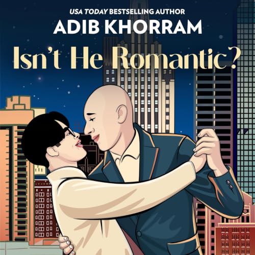 Cover of Isn't He Romantic?