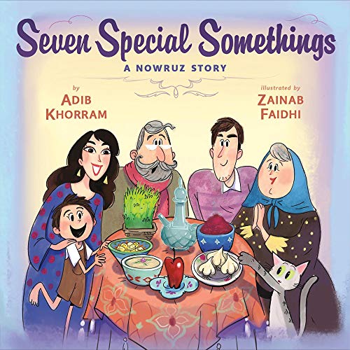 Cover of Seven Special Somethings: A Nowruz Story