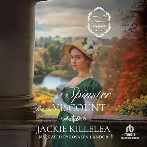 Cover of A Spinster for the Viscount