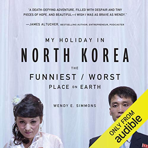 Cover of My Holiday in North Korea