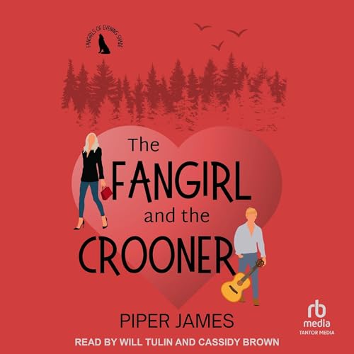 Cover of The Fangirl and the Crooner