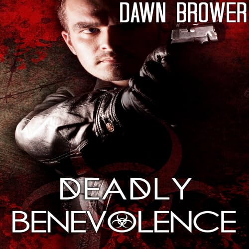 Cover of Deadly Benevolence