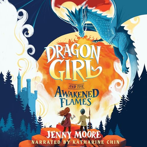 Cover of Dragon Girl and the Awakened Flames