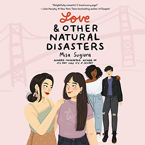 Cover of Love & Other Natural Disasters