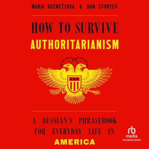 Cover of How to Survive Authoritarianism