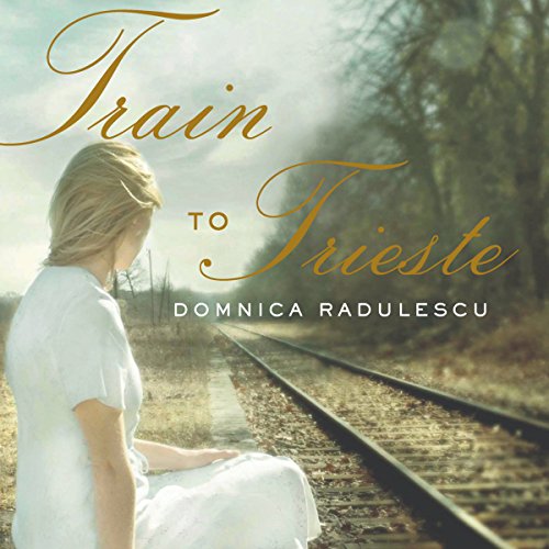 Cover of Train to Trieste