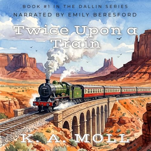 Cover of Twice Upon a Train