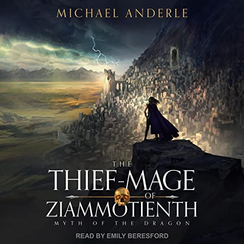 Cover of The Thief-Mage of Ziammotienth