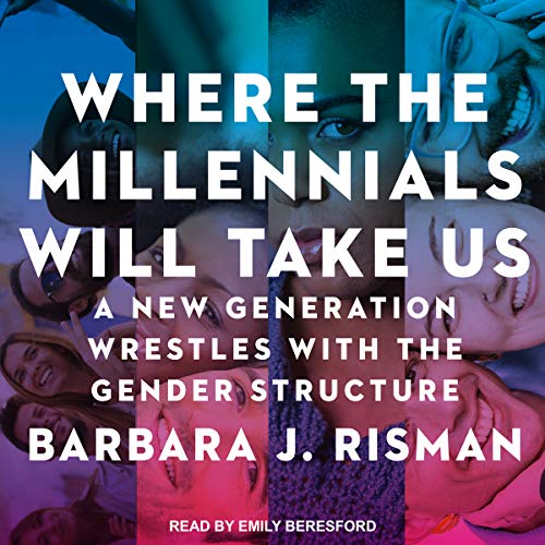 Cover of Where the Millennials Will Take Us