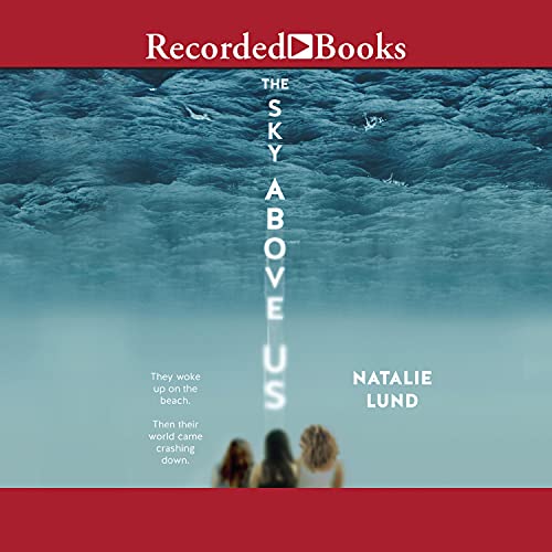 Cover of The Sky Above Us