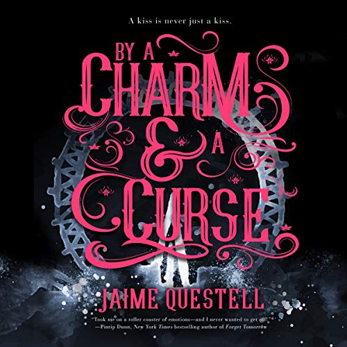 Cover of By a Charm and a Curse