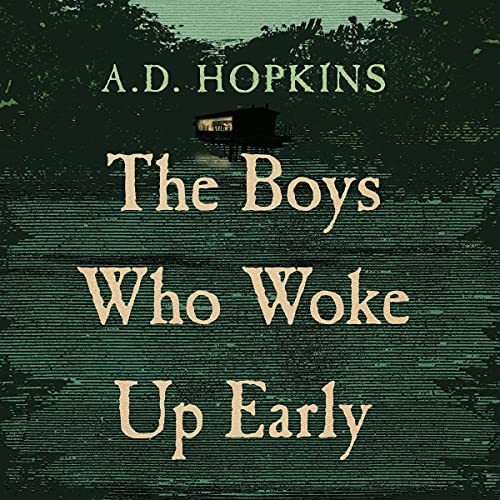 Cover of The Boys Who Woke Up Early