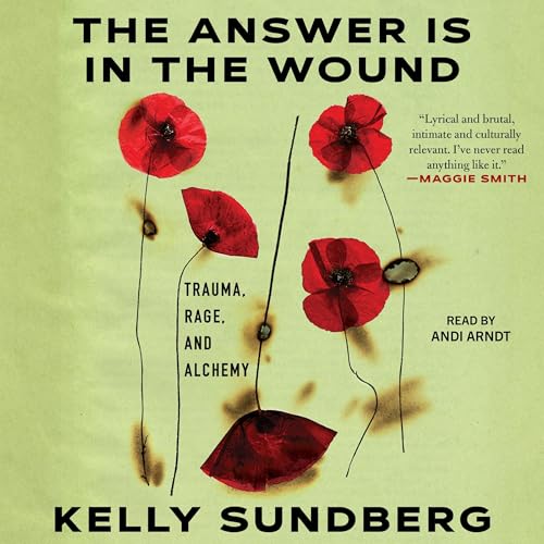 Cover of The Answer Is in the Wound