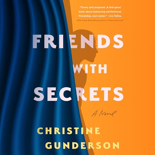 Cover of Friends with Secrets