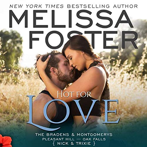 Cover of Hot for Love: Nick Braden