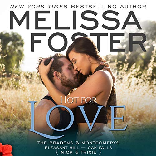Cover of Hot for Love: Nick Braden