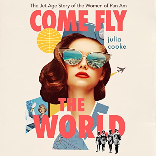 Cover of Come Fly the World