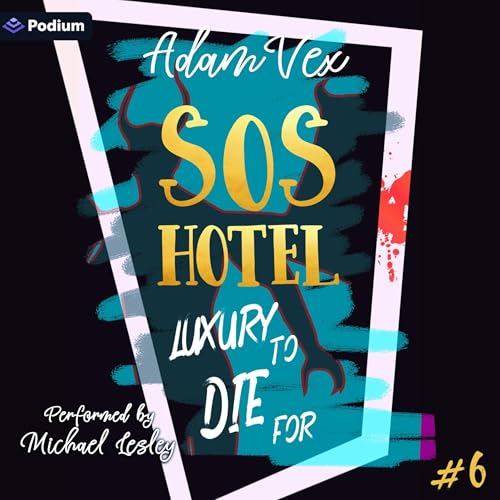 Cover of SOS Hotel: Luxury to Die For